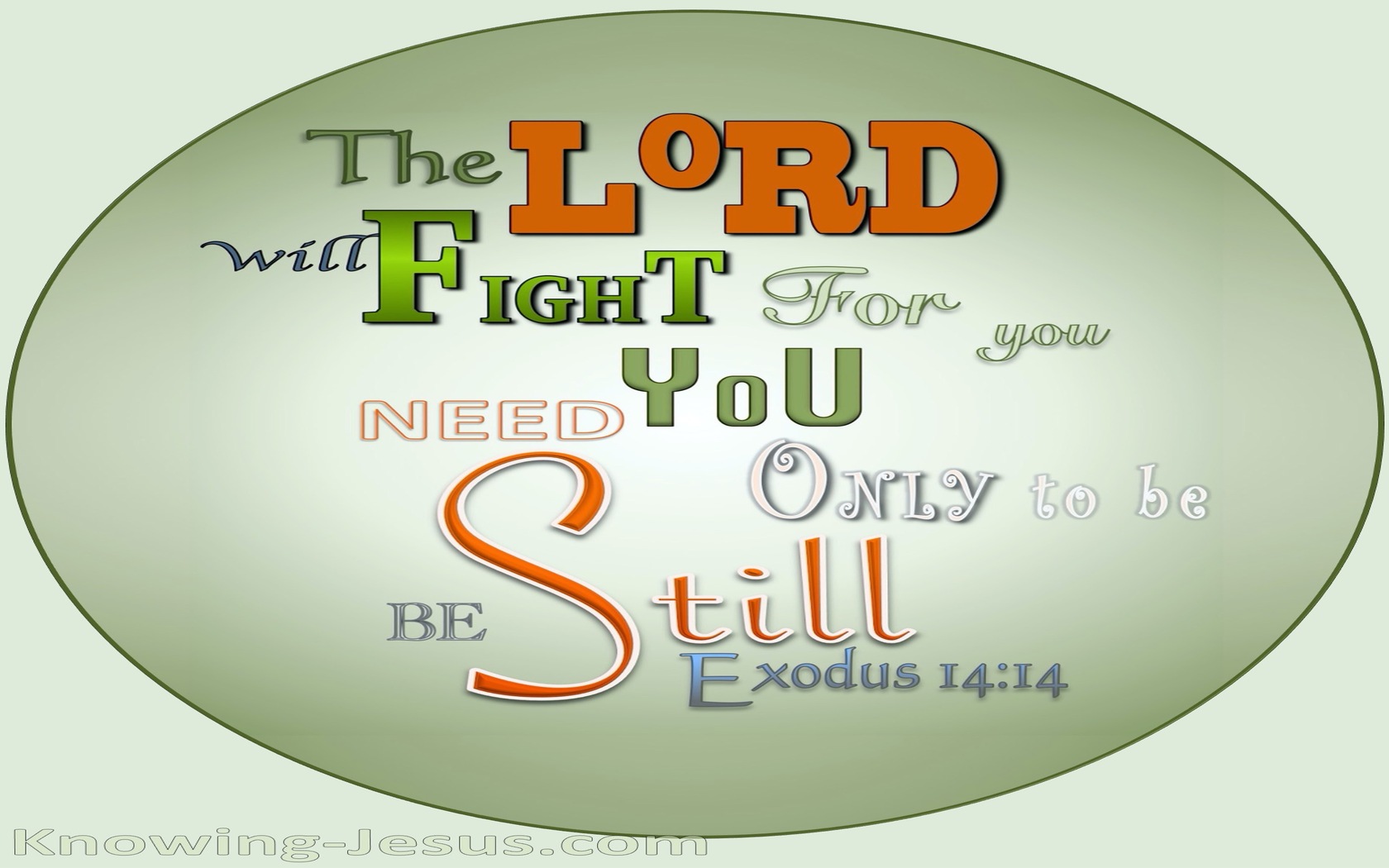 Exodus 14:14 The Lord Will Fight For You (green)